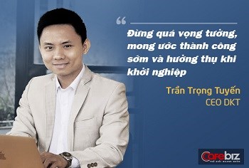 99% Startup thất bại, lắng nghe chia sẻ đáng quý này để thành công