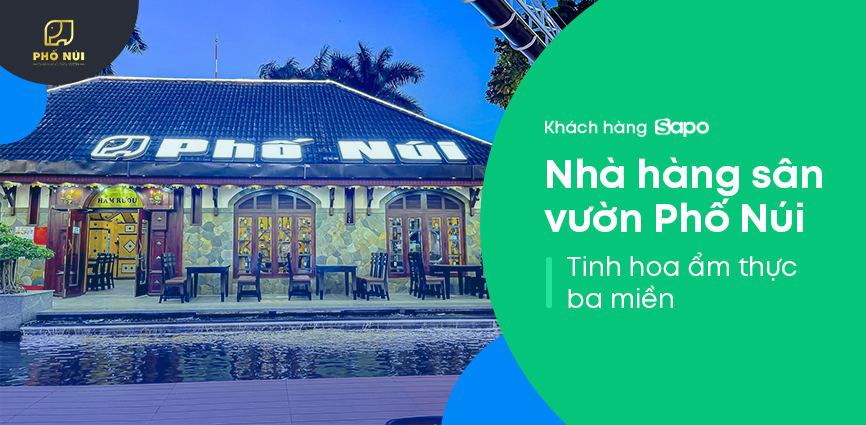 Nhà hàng sân vườn Phố Núi - Tinh hoa ẩm thực 3 miền