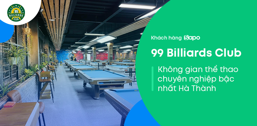 99 Billiards Club - Không gian thể thao chuyên nghiệp bậc nhất Hà Thành