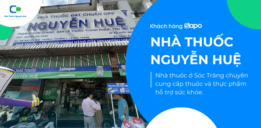 Nhà thuốc Nguyễn Huệ - Nhà thuốc đạt chuẩn GPP mang đến sức khỏe và niềm vui