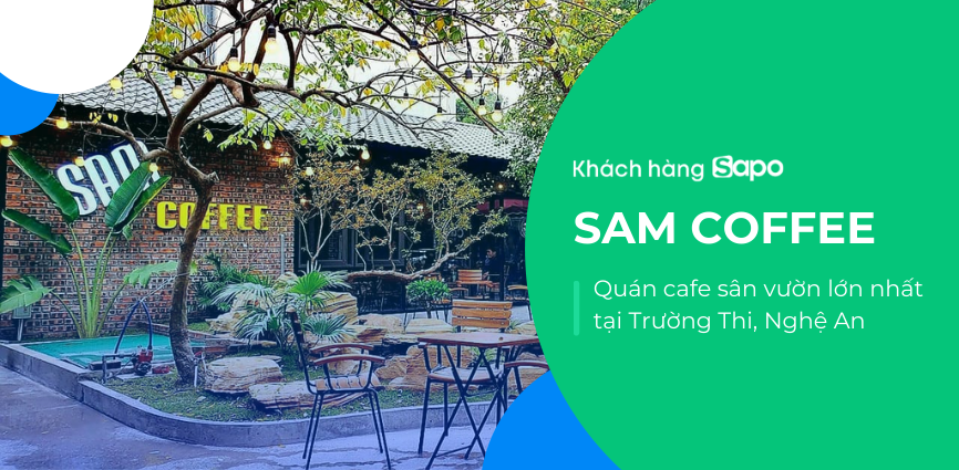 SAM Coffee - quán cafe sân vườn lớn nhất tại Trường Thi, Nghệ An