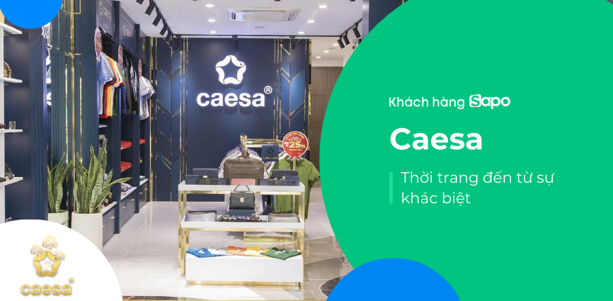 Caesa - Thời trang đến từ sự khác biệt