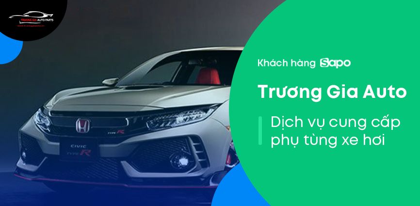 Trương Gia Auto - Chuyên cung cấp phụ tùng ô tô