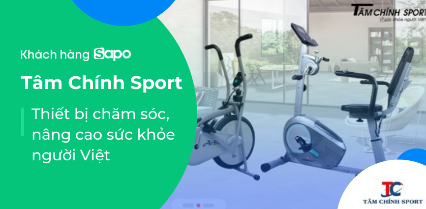 Tâm Chính Sport - Thiết bị chăm sóc, nâng cao sức khỏe người Việt