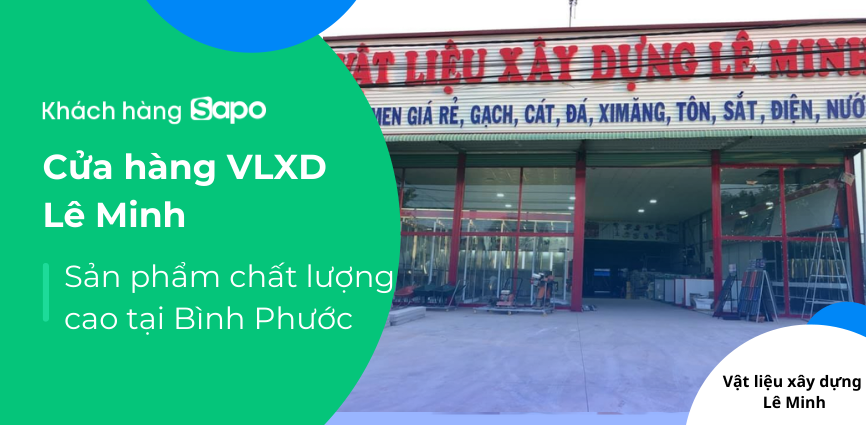 Cửa hàng VLXD Lê Minh - Nguyên vật liệu chất lượng cao tại Bình Phước