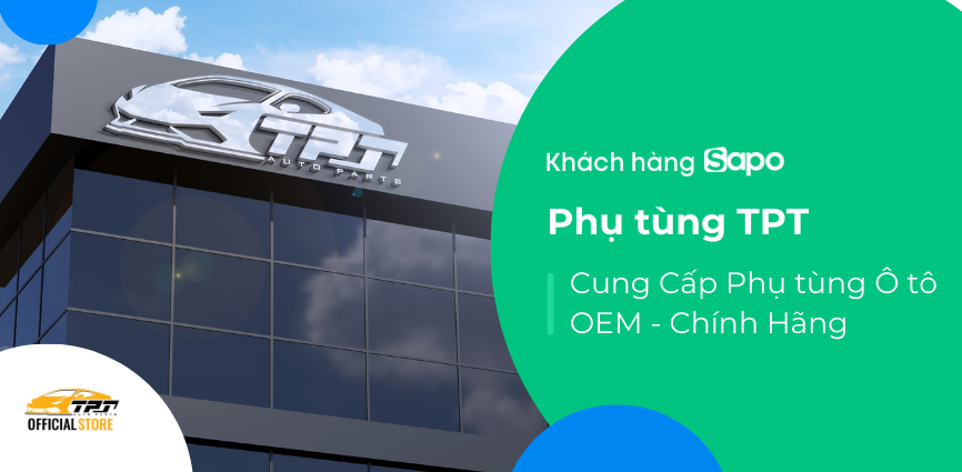 Phụ tùng ô tô TPT - Niềm tin của tài xế