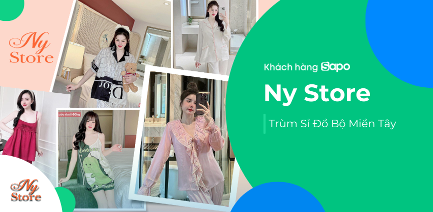 Ny Store -  Trùm Sỉ Đồ Bộ Miền Tây