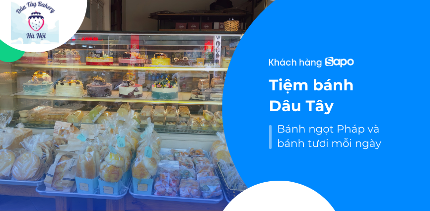 Tiệm bánh Dâu Tây - Bánh ngọt Pháp và bánh tươi mỗi ngày