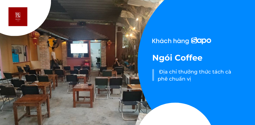  Ngói Coffee - Địa chỉ thưởng thức tách cà phê chuẩn vị