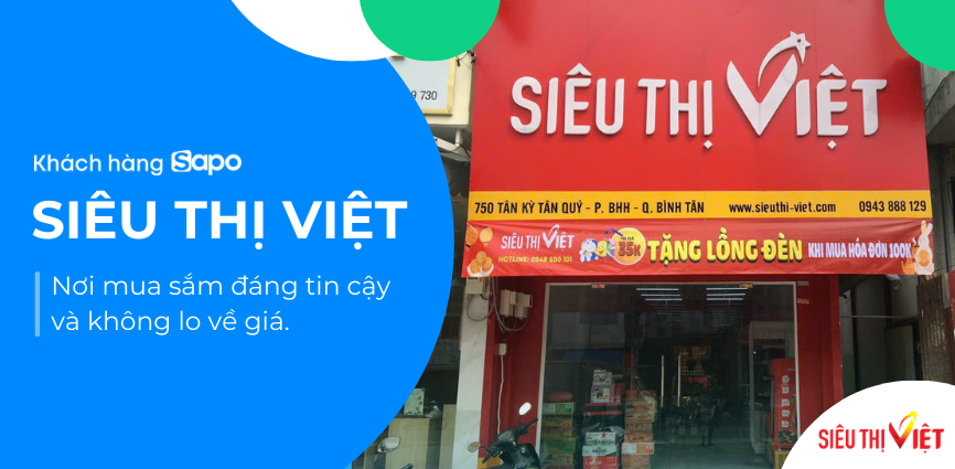 Chuỗi siêu thị Việt - Nơi mua sắm đáng tin cậy và không lo về giá.