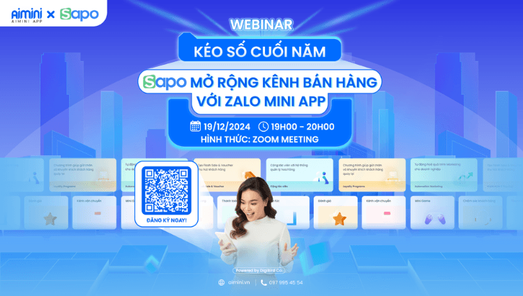 WEBINAR "Kéo Số Cuối Năm: SAPO mở rộng kênh bán hàng với Zalo Mini App"