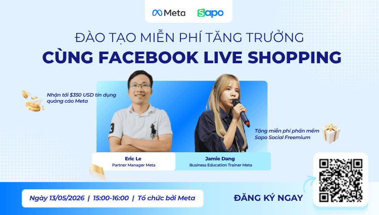 Tham gia đào tạo miễn phí tăng trưởng cùng Facebook Live Shopping - Nhận ngay tới $350